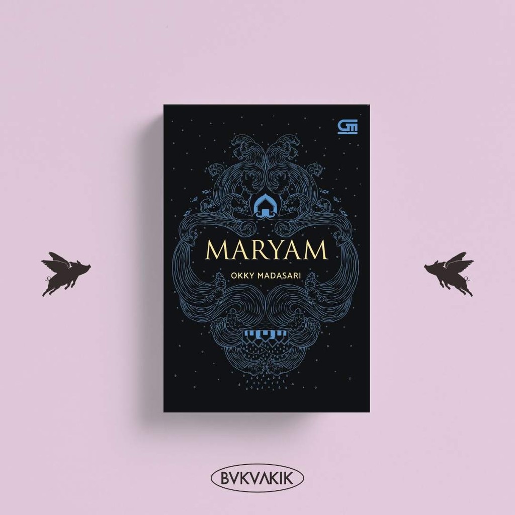 Maryam - Okky Madasari