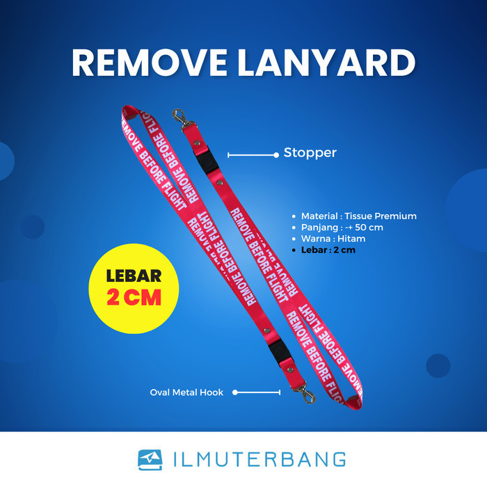 

Lanyard / Tali ID Card Remove Before Flight Lebar 2 cm Ilmuterbang Mer