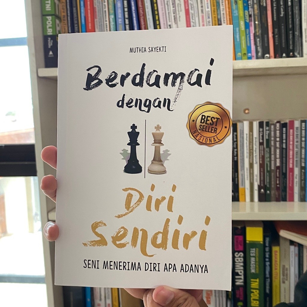 Buku Berdamai dengan Diri Sendiri: Seni Menerima Diri Apa Adanya
