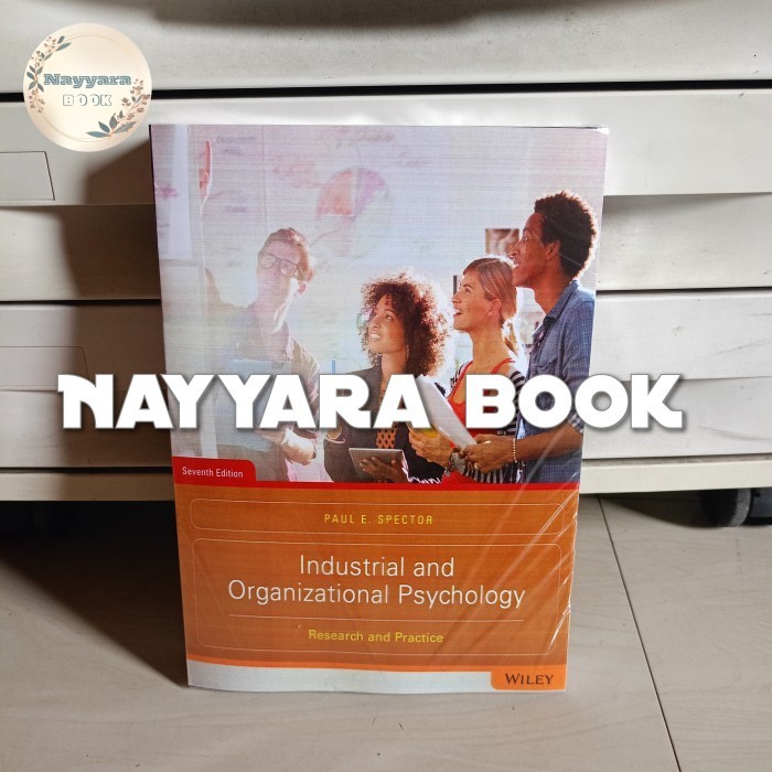 BUKU INDUSTRIAL AND ORGANIZATIONAL PSYCHOLOGY