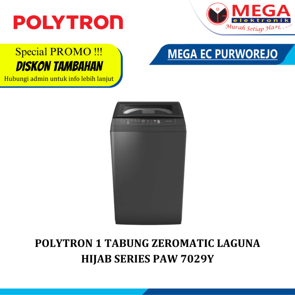 MESIN CUCI 1 TABUNG POLYTRON PAW 7029Y KAPASITAS 7 KG  OTOMATIS HIJAB SERIES