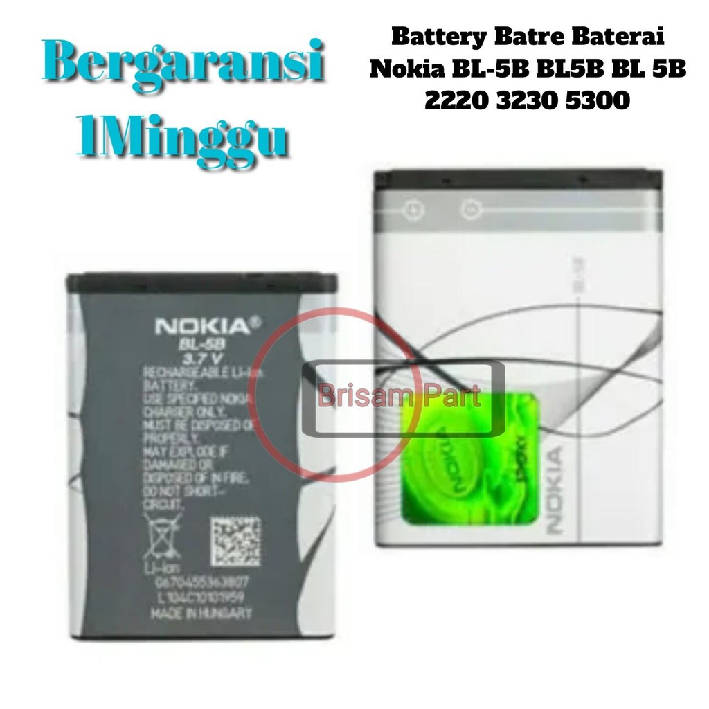 Battery Batre Baterai Nokia BL-5B BL5B BL 5B 2220 3230 5300 3220 5070 5140 6070