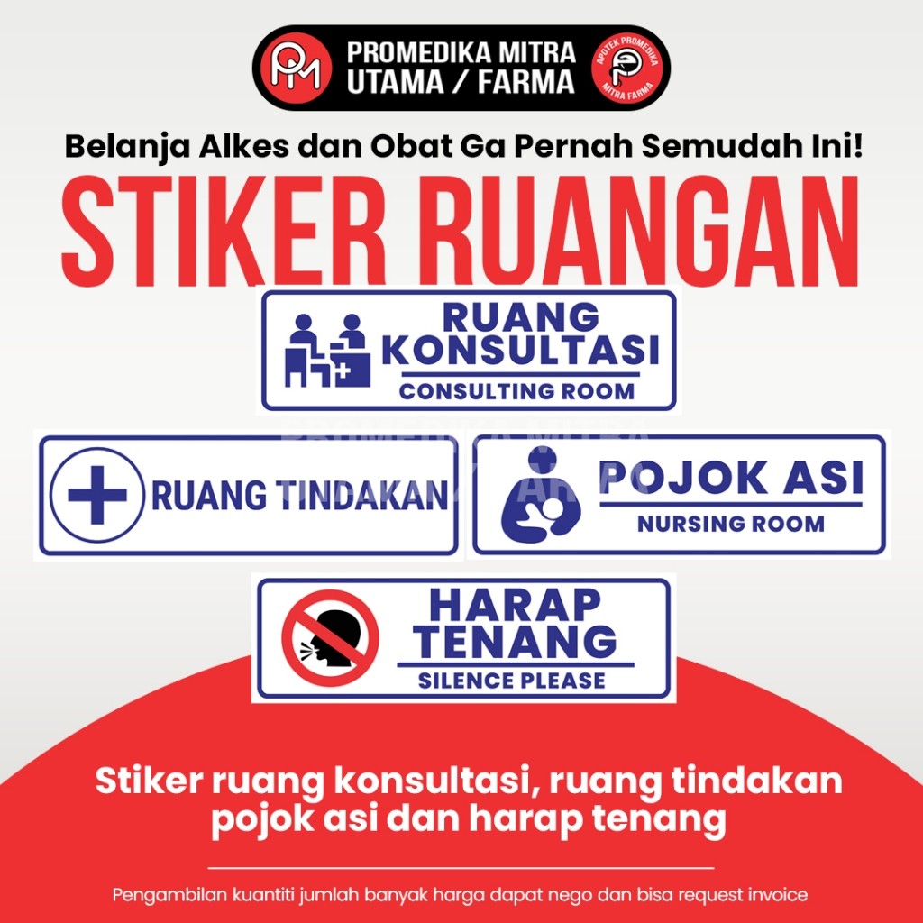 

Stiker Ruang Konsultasi, Ruang Tindakan, Pojok Asi dan Harap Tenang