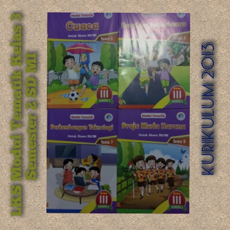 

Buku LKS Modul Tematik Kelas 3 Semester 2 SD MI Kurikulum 2013 Penerbit CV Arya Duta
