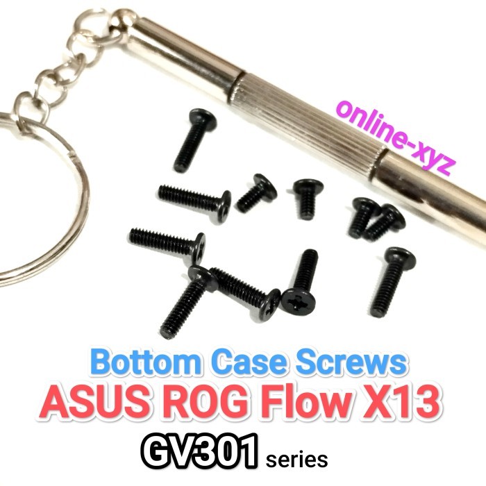 baut mur sekrup casing ASUS ROG Flow X13 GV301 GV301RC GV301RA GV301RE GV301QE GV301QH GV301QC GV301