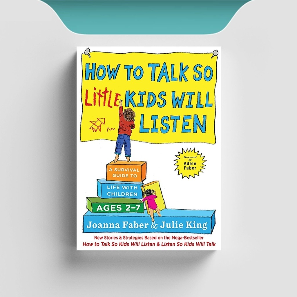 

[ENG831] How To Talk So Kids Will Listen & Listen So Kids Will Talk - Adele Faber