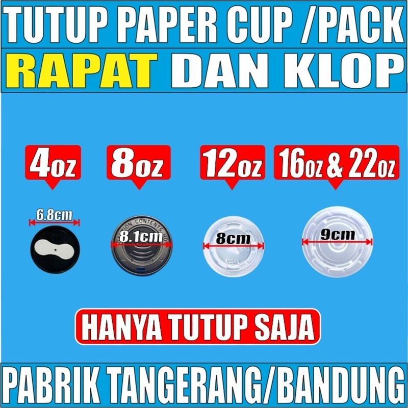 Tutup Paper Cup Rapat Klop 4oz 8oz 12oz 16oz 22oz Per Pack(tutup paper cup)