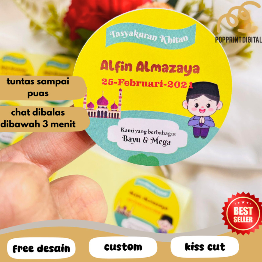 

PpD 2-6 STIKER sunatan free desain bahan chromo sticker bulat tasykuran khitanan