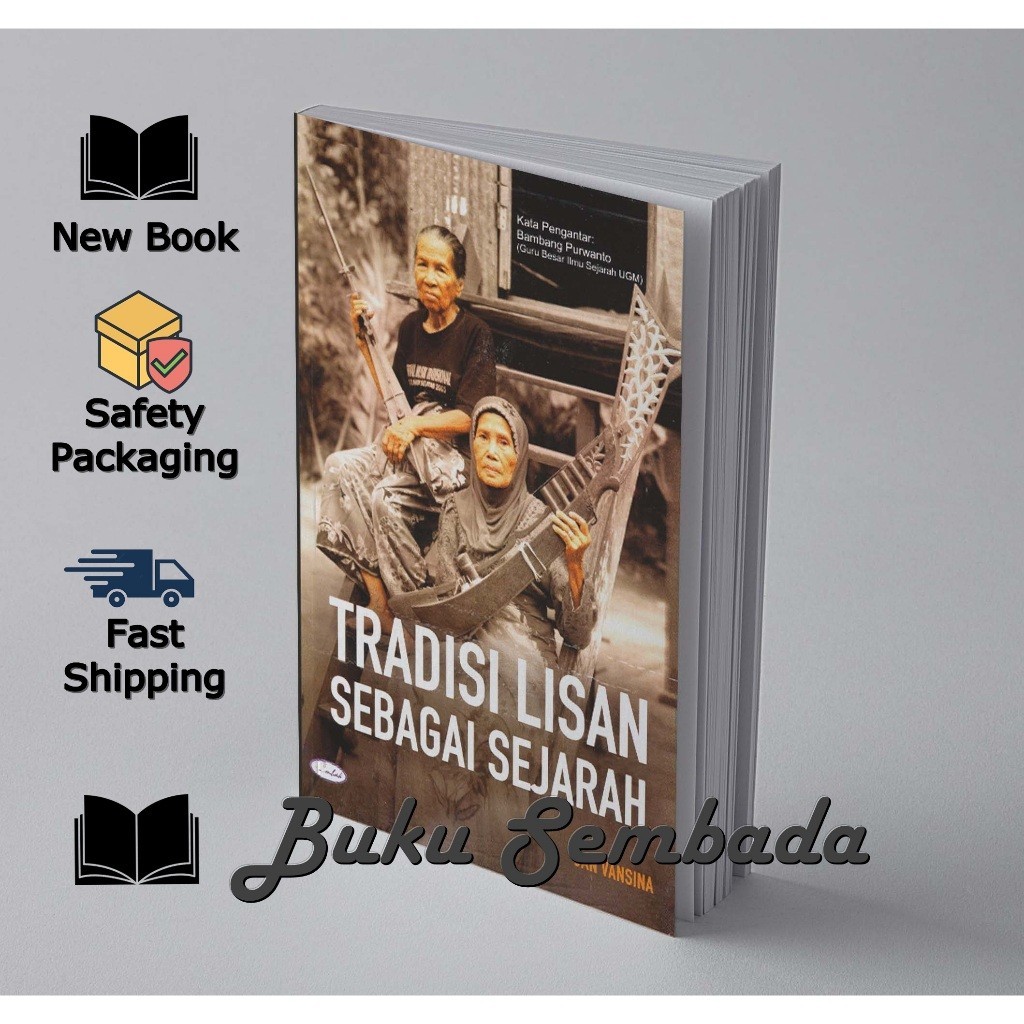 TRADISI LISAN SEBAGAI SEJARAH - Jan Vansina