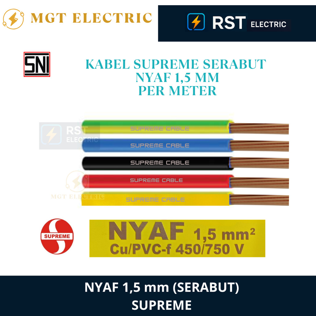 KABEL SUPREME NYAF 1.5 MM  ECERAN / SUPREME NYAF 1,5 MM