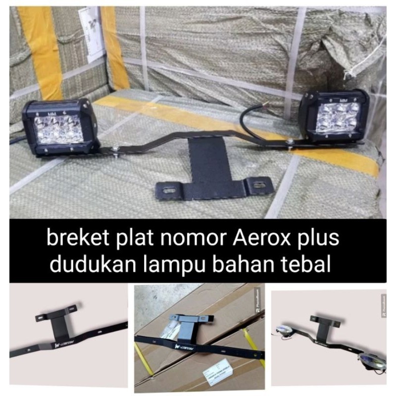 breket plat nomor motor Aerox plus dudukan lampu bahan tebal anti getar