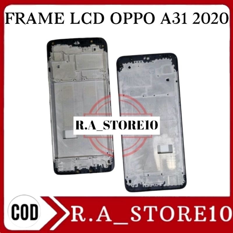 FRAME LCD OPPO A31 2020 CPH2015 MIDDLE TULANG LCD TATAKAN LCD 2073 2081 ORIGINAL