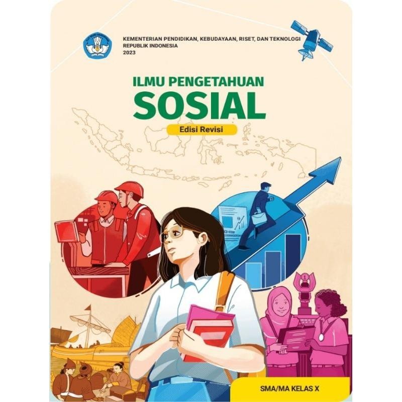 

DIKNAS IPS Ilmu Pengetahuan Sosial edisi revisi SMA kelas 10 Merdeka