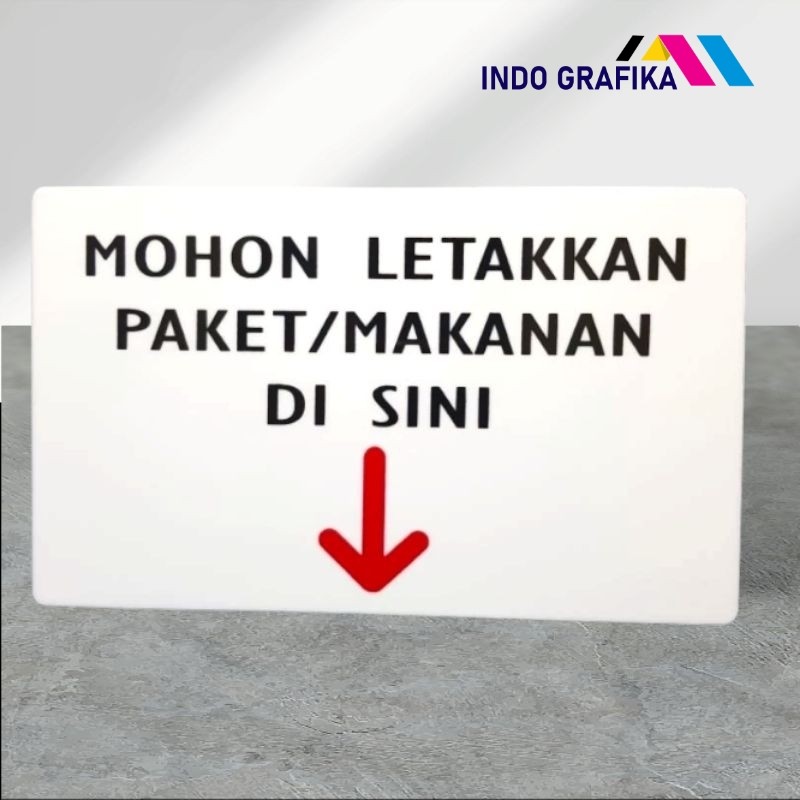 

Acrylic sign board MOHON LETAKKAN PAKET/MAKANAN DISINI