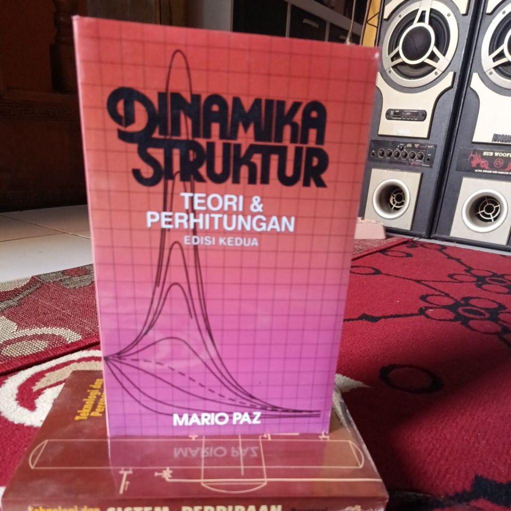 DINAMIKA STRUKTUR TEORI & PERHITUNGAN EDISI KEDUA