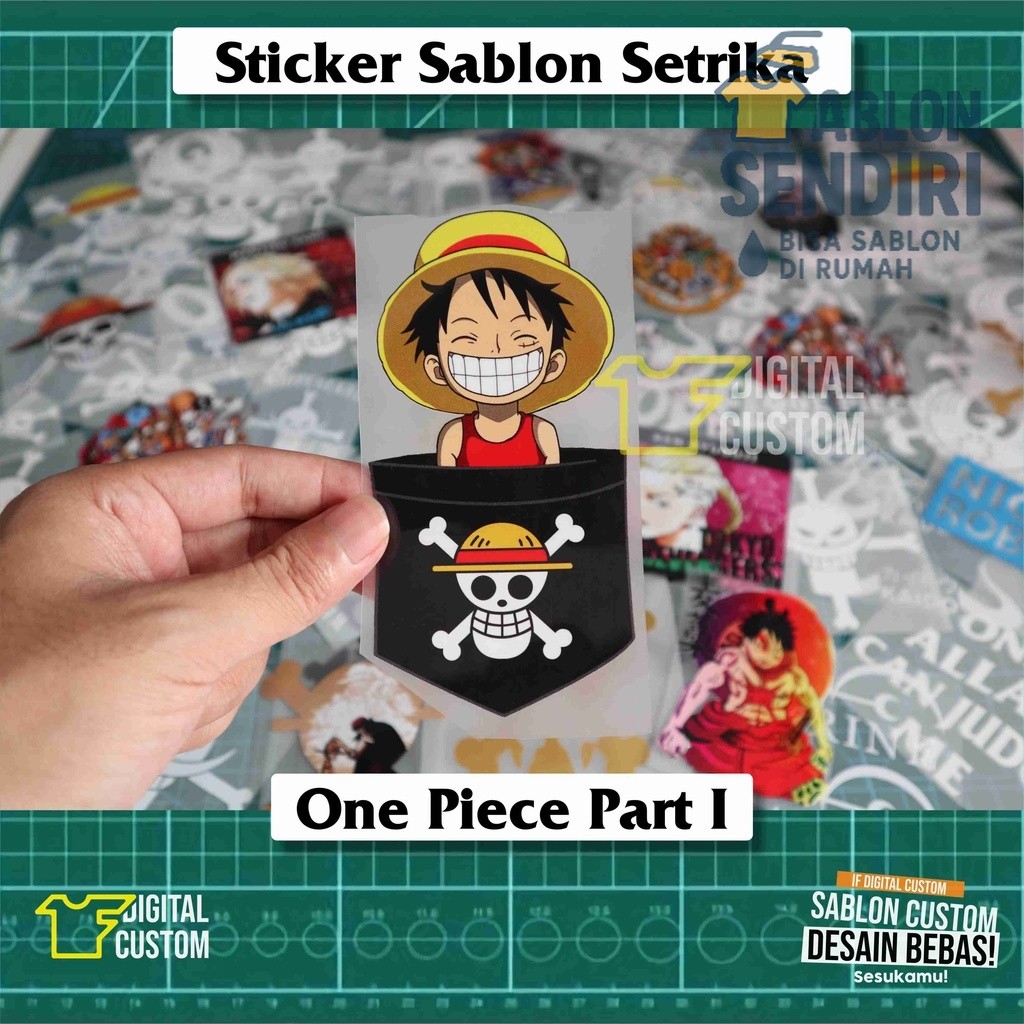 

Stiker Kain Sticker Sablon Setrika DTF Polyflex Anime One Piece Logo IF Digital Custom Satuan Siap Press