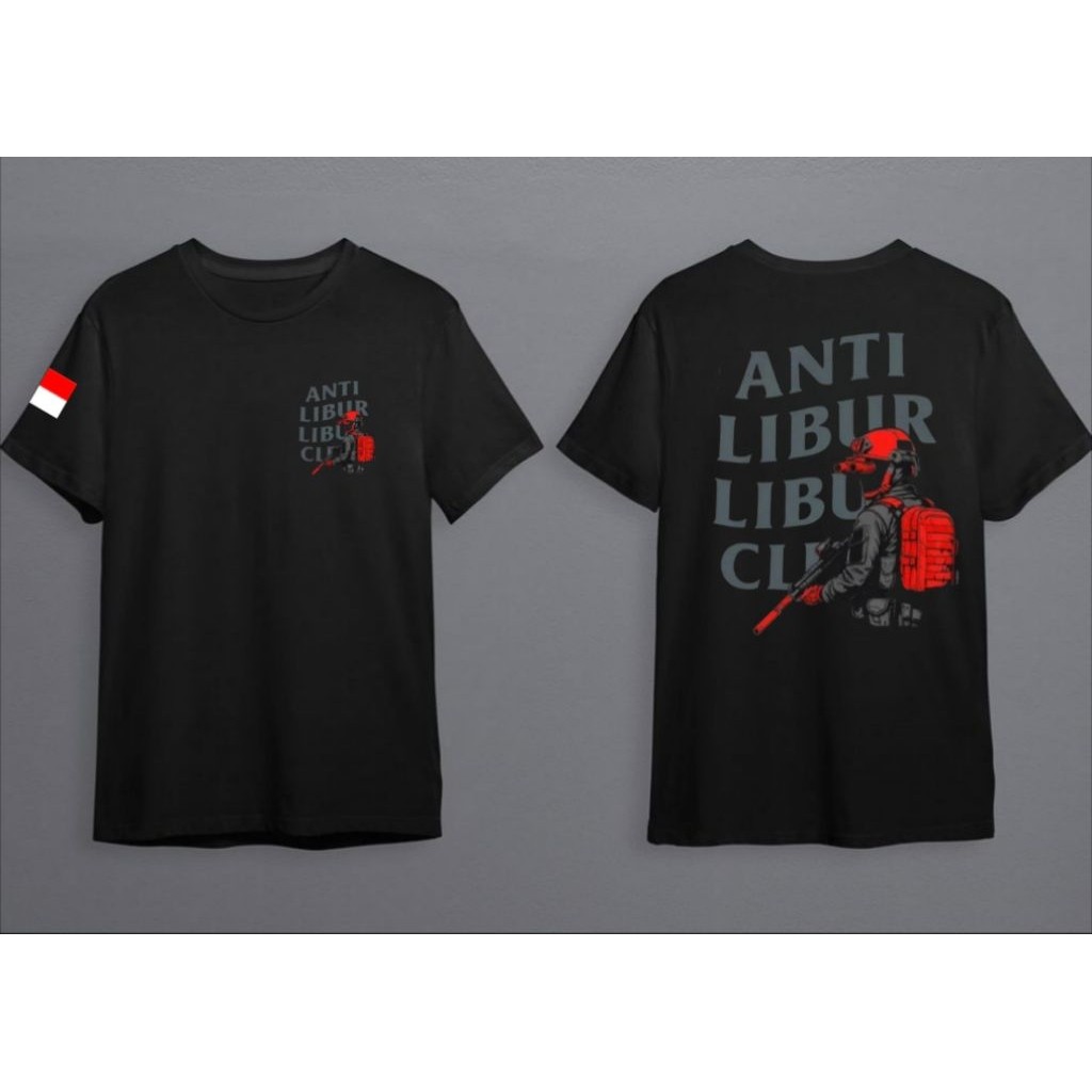KAOS UC ARMY ANTI LIBUR LIBUR CLUB- Kaos Army Keren Baju Bahan Adem & Nyaman