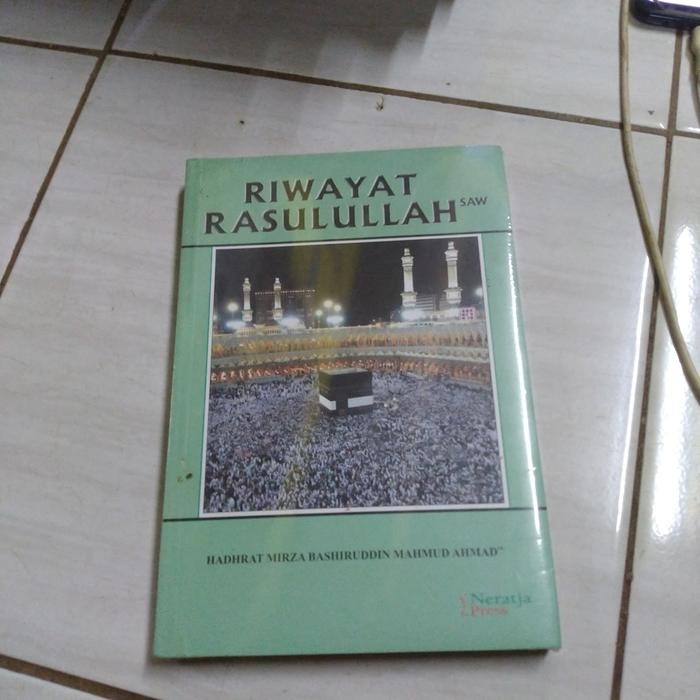RIWAYAT RASULULLAH SAW-HADHRAT MIRZA-B2 GB 2