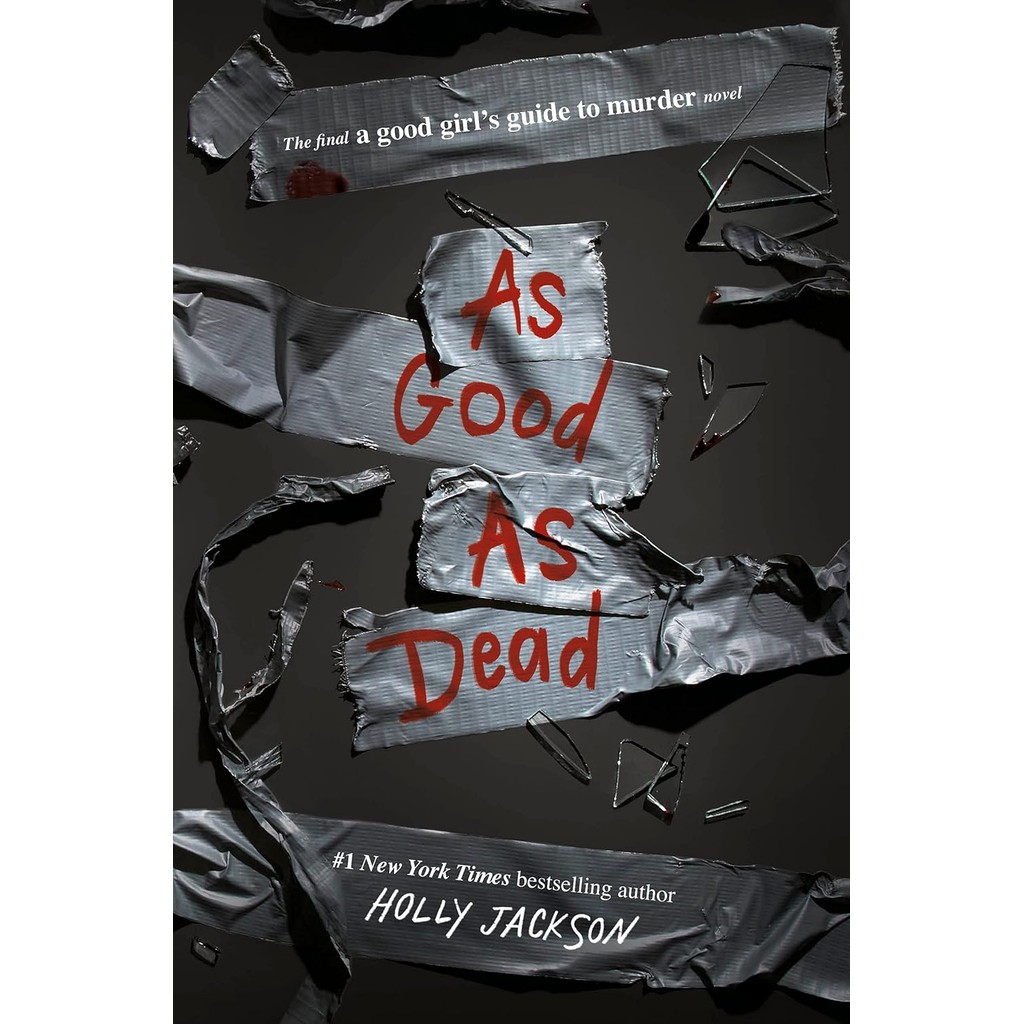 as good as dead - Holly Jackson
