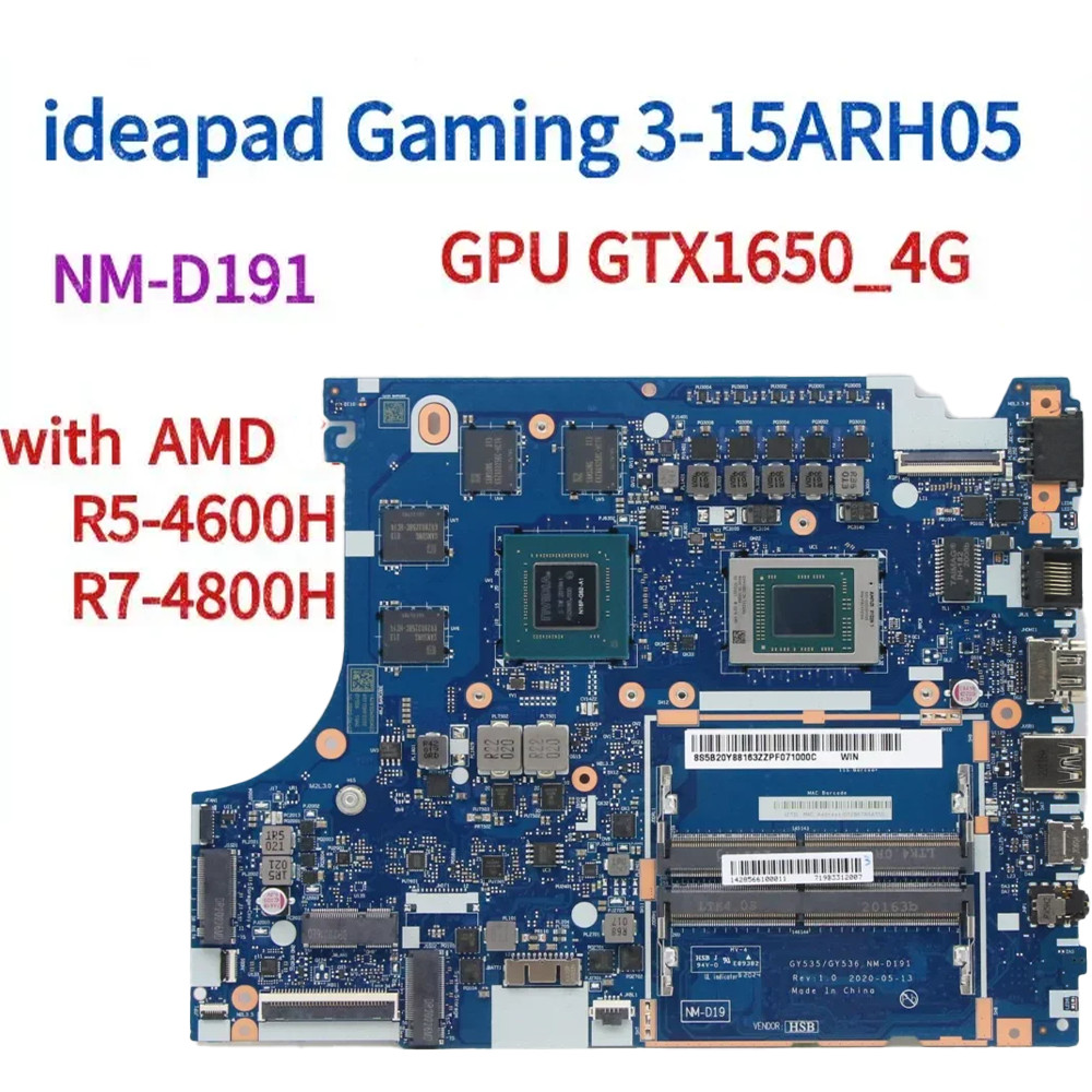 Laptop Motherboard For Lenovo ideapad Gaming 3-15ARH05 NM-D191 Motherboard with AMD CPU R5-4600H/R7-