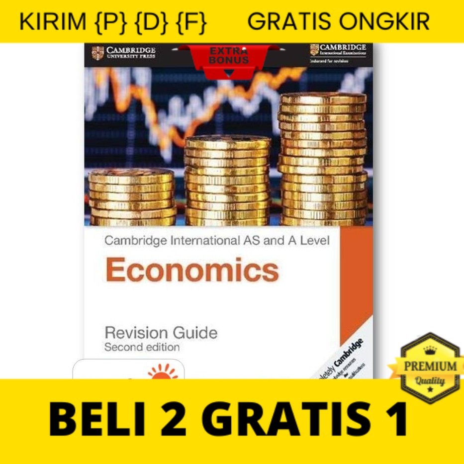 

{P} {D} {F} Cambridge Int'l AS&A Lvl Economics Rev Guide (2nd Edition)