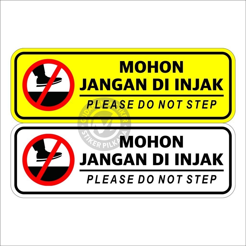 

STIKER VINYL MOHON JANGAN DI INJAK (DIJUAL SATUAN)