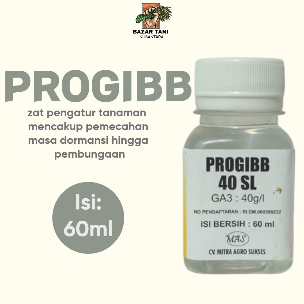 Termurah PROGIBB 40 SL 60 ml GA zpt pemacu pertumbuhan tanaman ga3 cair semprot progib