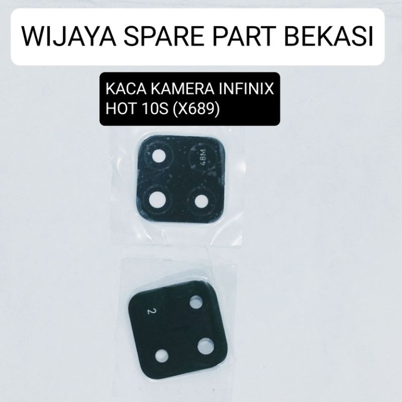 KACA KAMERA INFINIX HOT 10S (X689)
