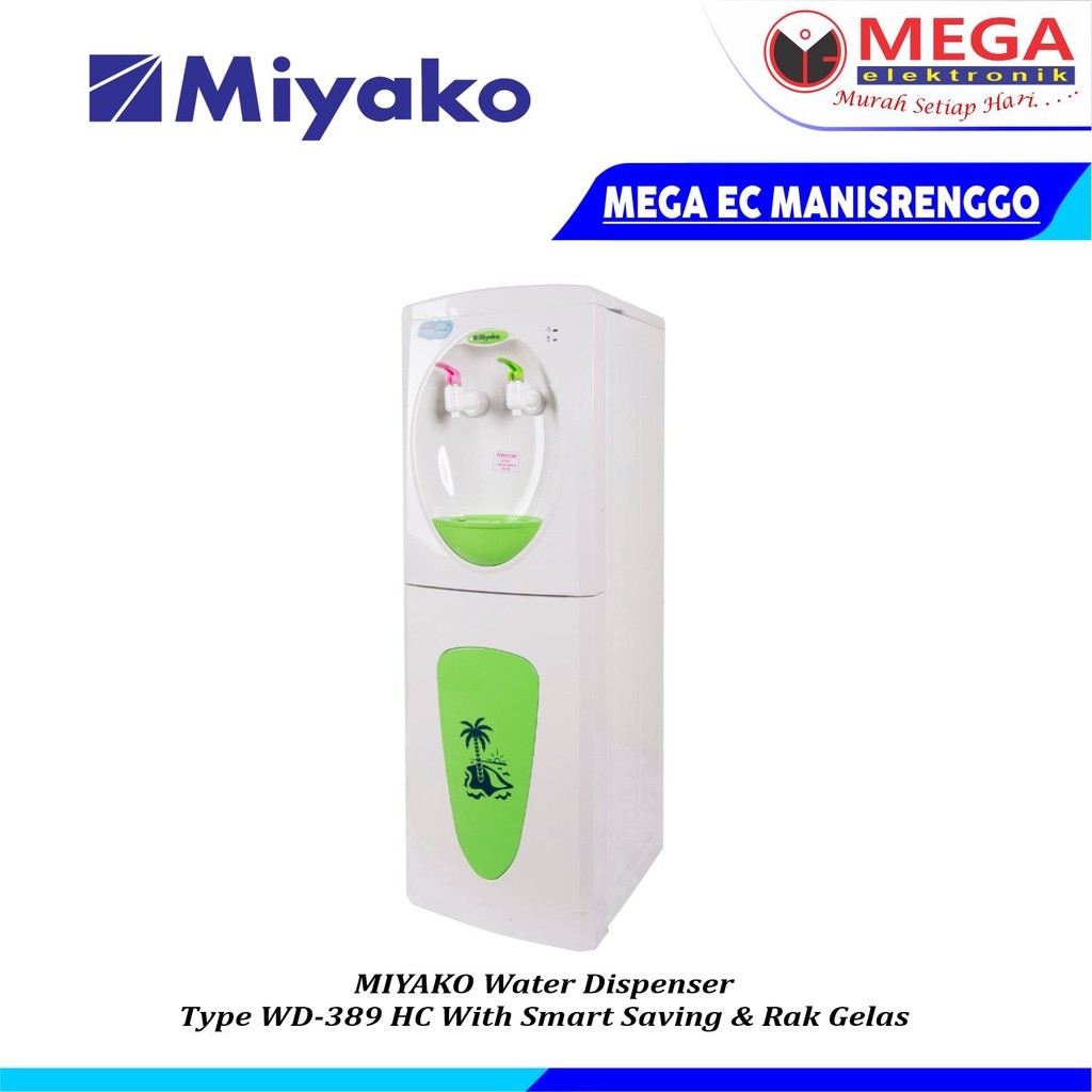 DISPENSER GALON ATAS MIYAKO WD-389HC / WD 389 HC / WD389HC BERGARANSI