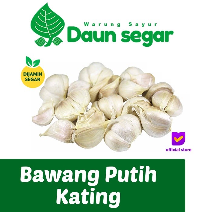 

Bawang Putih Kating Besar Fresh