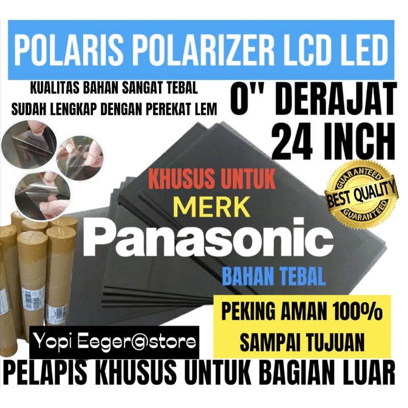 POLARIS POLARIZER LCD LED PANASONIC 24" INCH 0" DERAJAT LAPISAN PLASTIK FILM KHUSUS UNTUK BAGIAN LUA