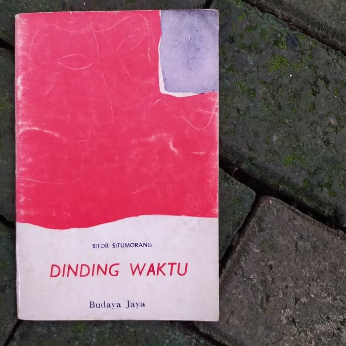 

Dinding Waktu - Sitor Situmorang (Eks koleksi Korrie Layun Rampan!)
