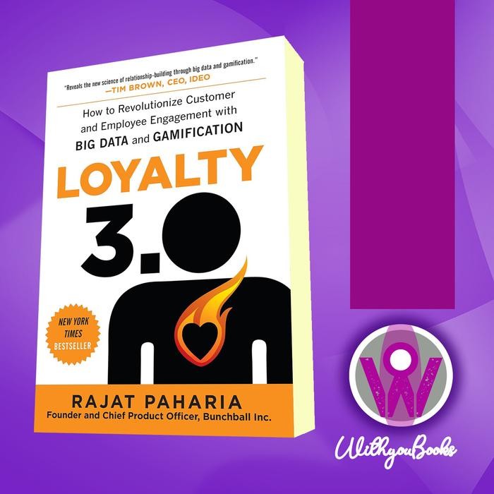 Buku Loyalty 3.0: How to Revolutionize Customer and Employee Engagement