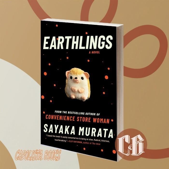Earthlings Sayaka Murata.