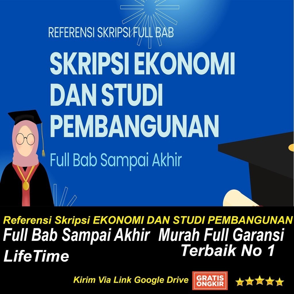 Referensi Skripsi EKONOMI DAN STUDI PEMBANGUNAN Jual Referensi Lengkap Judul Skripsi BGW BGC