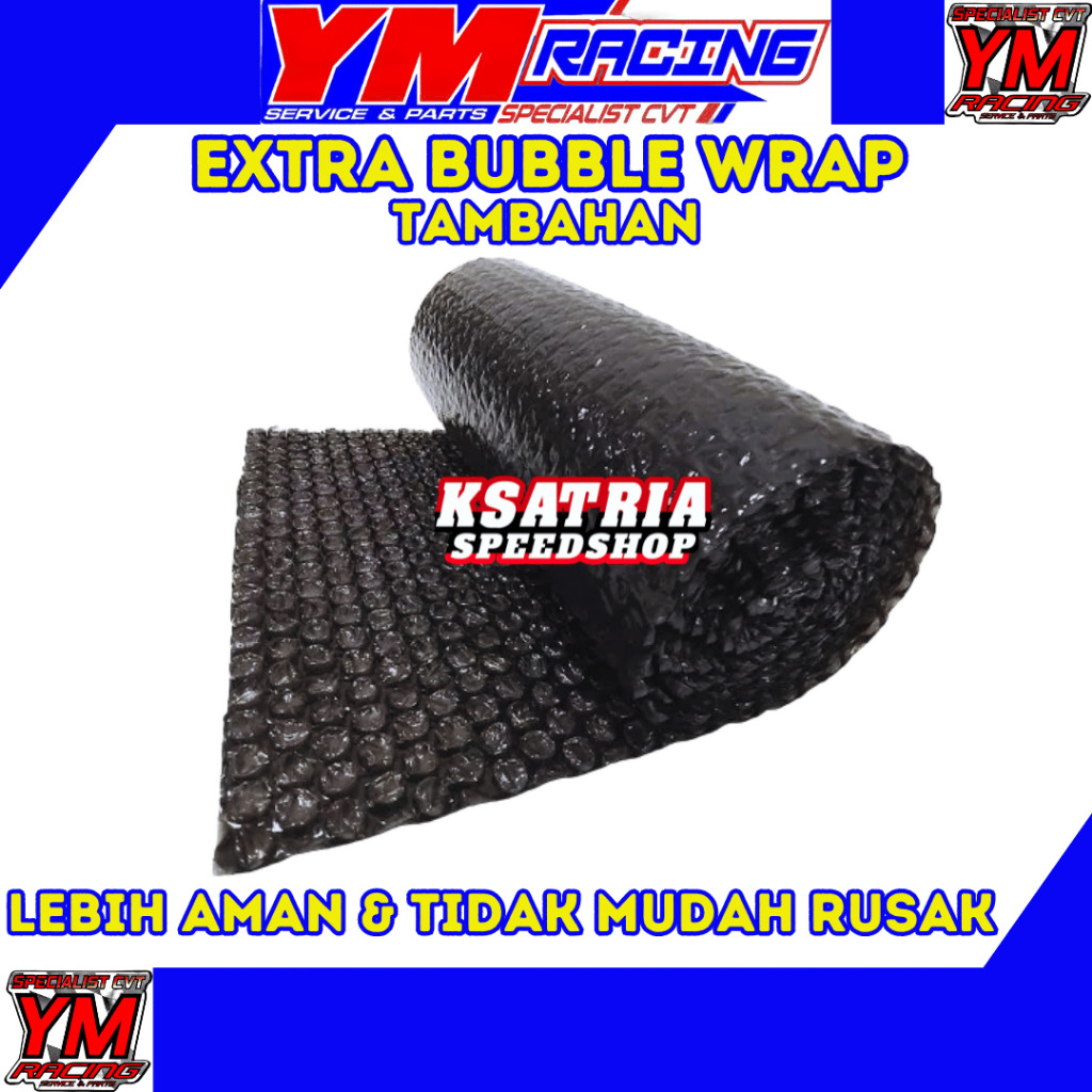 

EXTRA BUBBLE WRAP TAMBAHAN ( AGAR LEBIH AMAN & TIDAK MUDAH RUSAK )