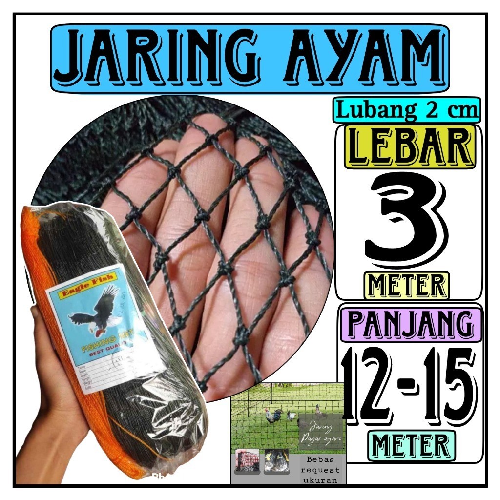 jaring Ayam Jaring Burung  Lubang Kecil 2 cm Ukuran Lebar 3 Meter x Panjang 12-15 meter Jaring Sawah
