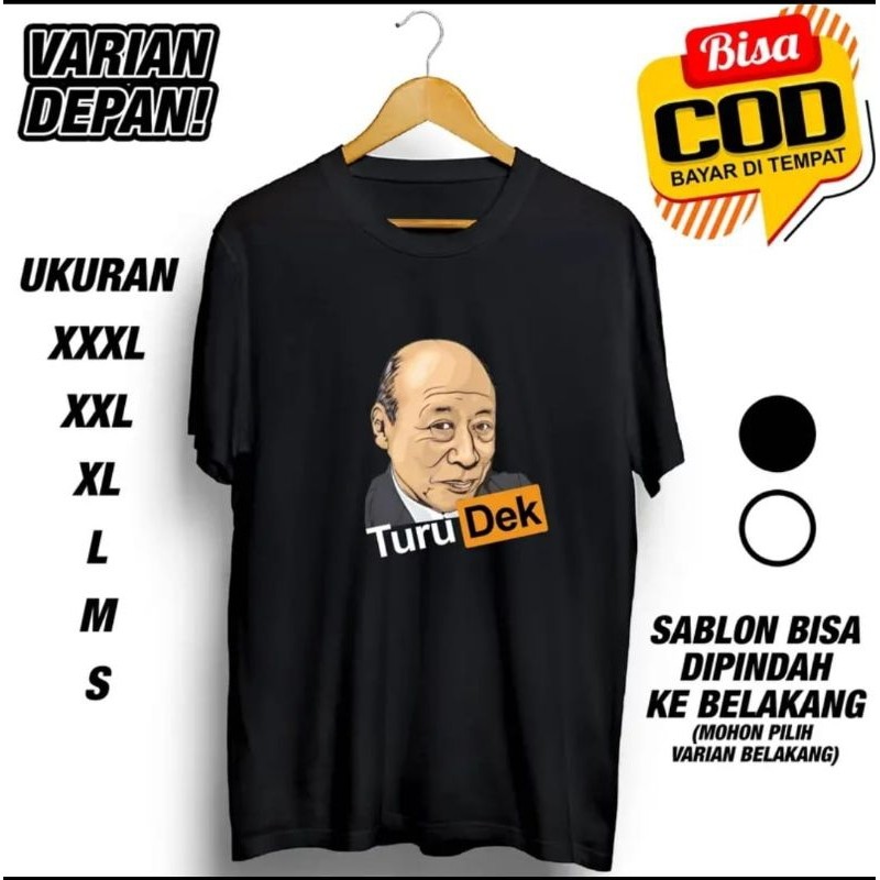 KAOS KAKEK SUGIONO TURU DEK