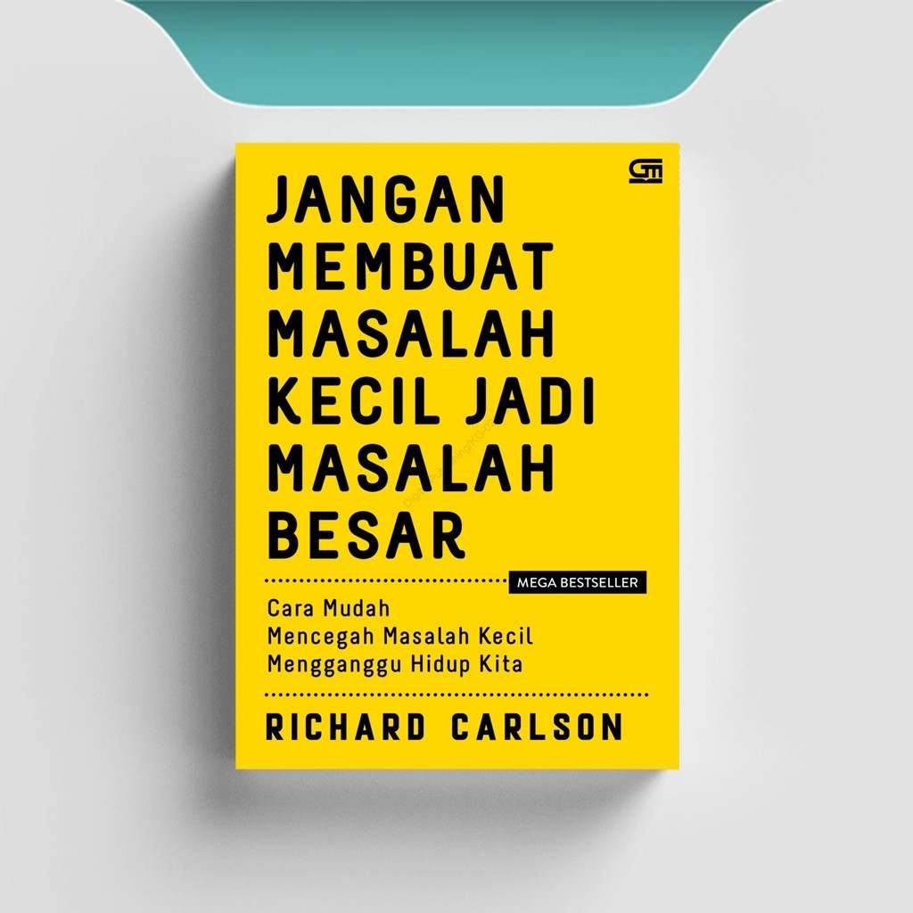 

[ID616] Jangan Membuat Masalah Kecil Jadi Masalah Besar - Richard Carlson