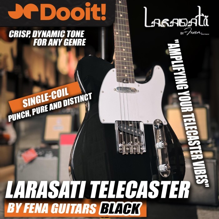 LARASATI TL001 By FENA Guitars Telecaster Model Single Coil Electric Gitar Elektrik - BLACK JunDW