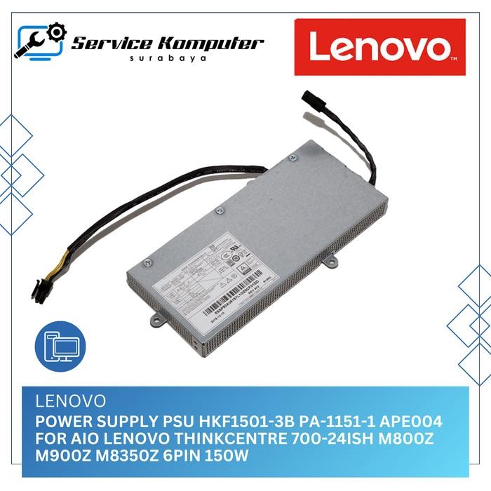 Power Supply PSU AIO Power Supply HKF1501-3B PA-1151-1 APE004 for Lenovo ThinkCentre AIO 700-24ISH M
