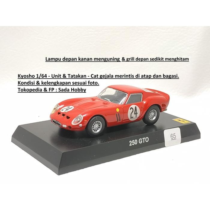 CSM... Kyosho 1/64 Ferrari Racing 250 GTO No 24 Red Merah No Box Minus
