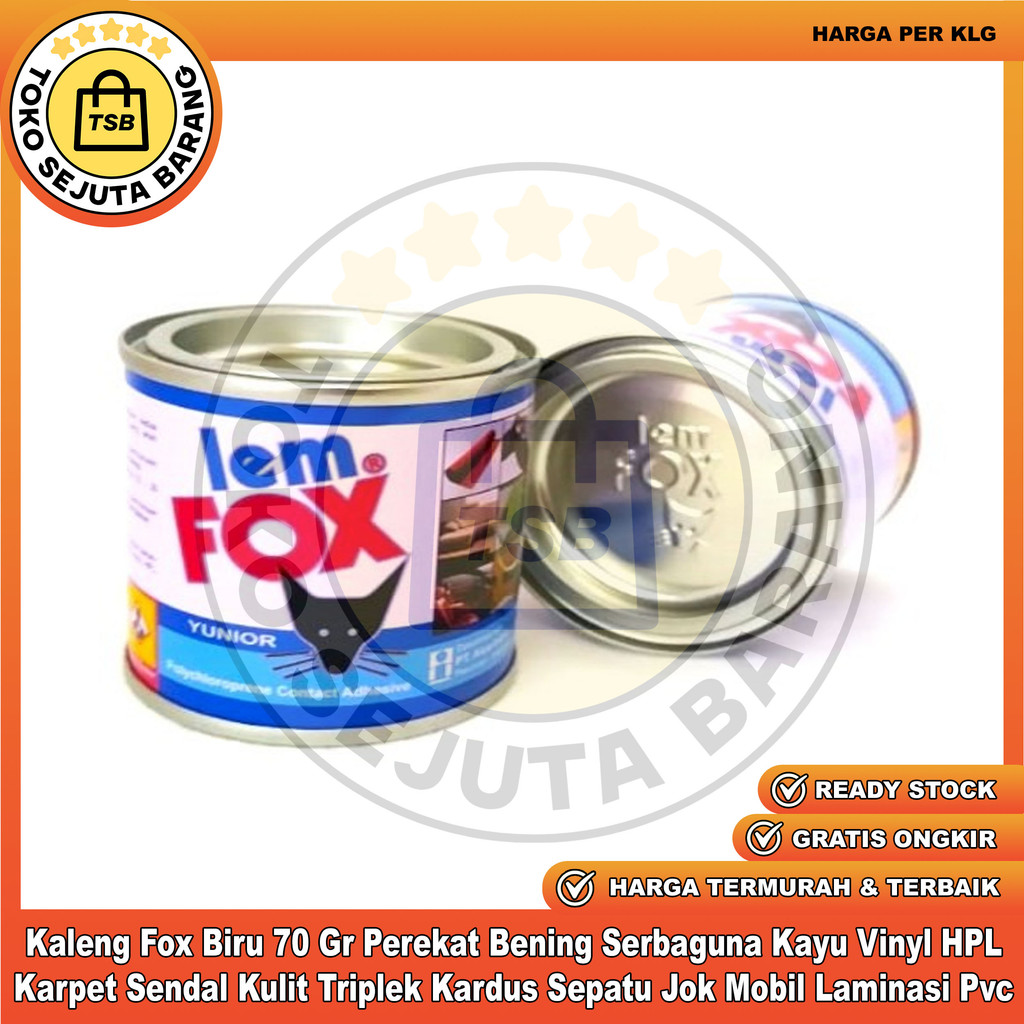 Fox Biru Lem 70 Gr Serbaguna Glue Perekat Karpet Kulit Kayu Sendal Hpl Karet Jok Mobil Vinil Vinyl T