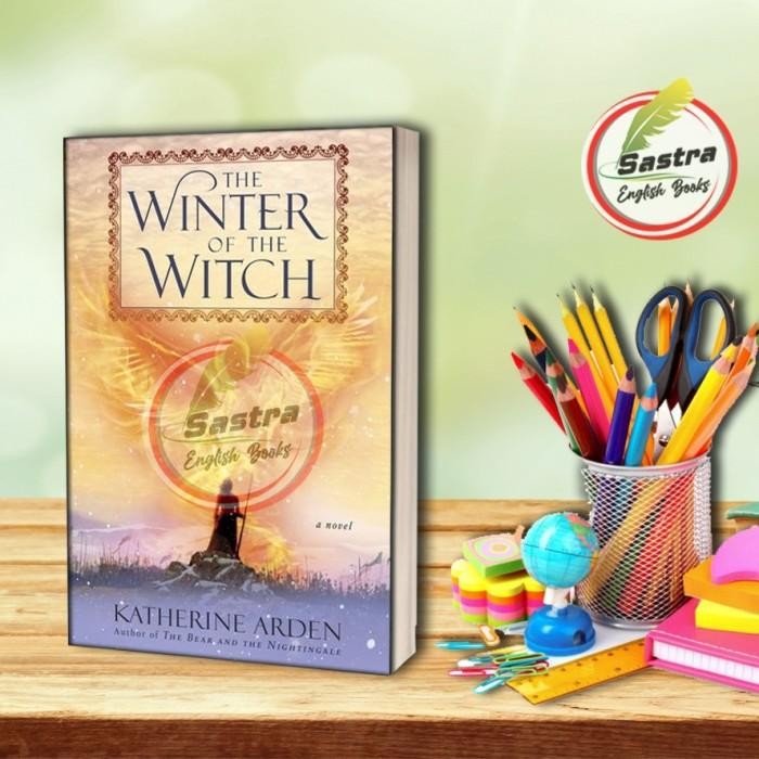 The Winter of the Witch by Arden Katherine