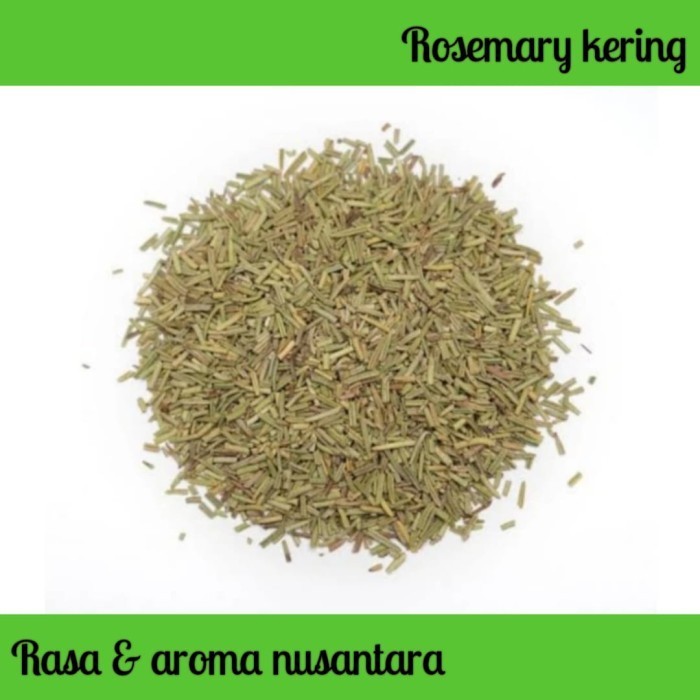 

TERJUAL Rosemary dry 250gr / daun Rosemary kering, Turki