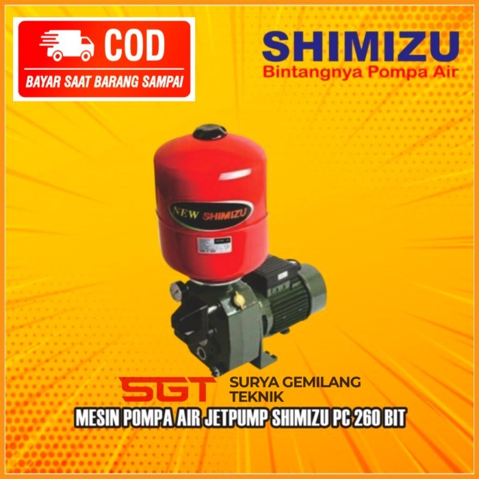 MESIN POMPA AIR SHIMIZU PC 260 BIT POMPA JET PUMP SHIMIZU BERGARANSI
