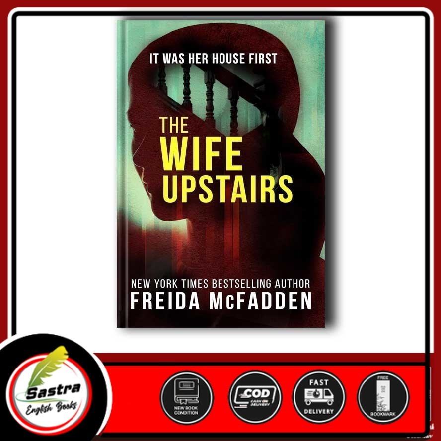 The Wife Upstairs by Freida McFadden by Freida McFadden (English)
