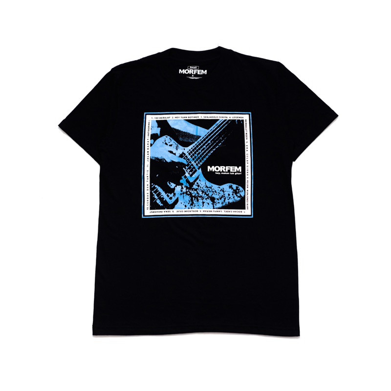 (TOP) ORIGINAL Tshirt MORFEM - Hey Makan tuh gitar