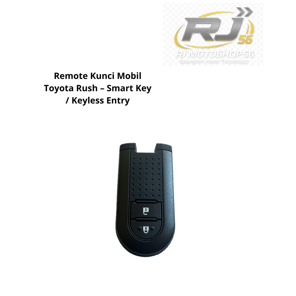 Remote Kunci Mobil Toyota Rush – Smart Key / Keyless Entry