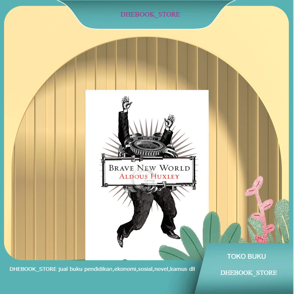 Buku Brave New World Revisited by Aldous Huxley Bahasa Indonesia